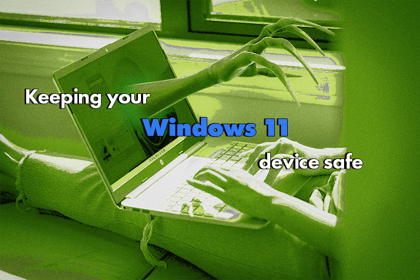 Important Security Tips For Windows 11